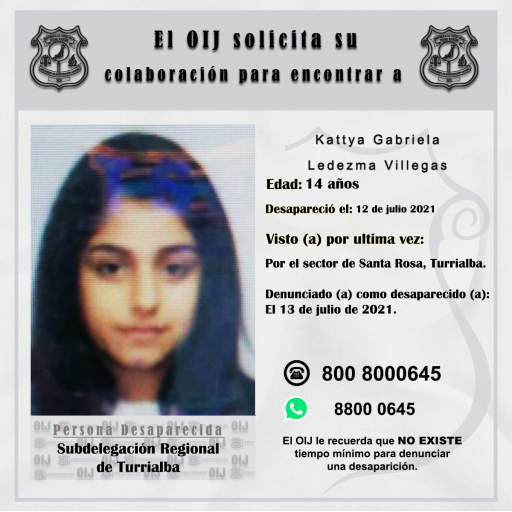 Desaparecida OIJ Turrialba: Kattya Gabriela Ledezma Villegas