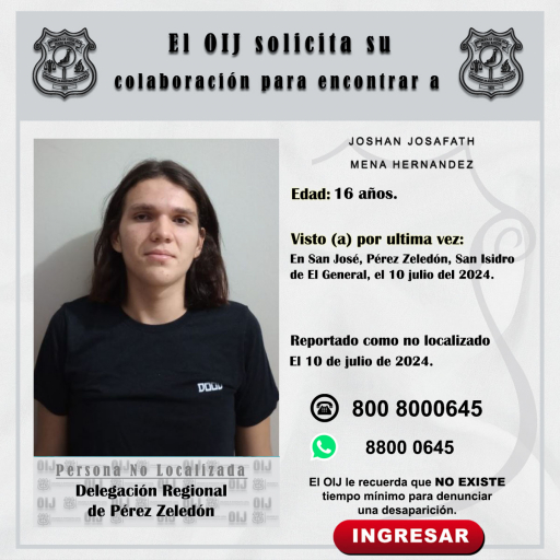 No localizado OIJ Pérez Zeledón: Joshan Josafath Mena Hernández