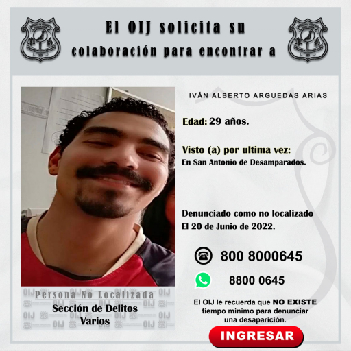 No localizado OIJ San José: Iván Alberto Arguedos Arias