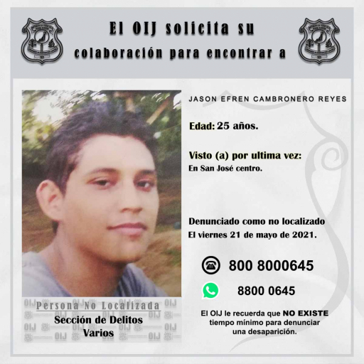 No Localizado OIJ San José: Jason Efren Cambronero Reyes